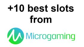 +10 best slots from microgaming slots
