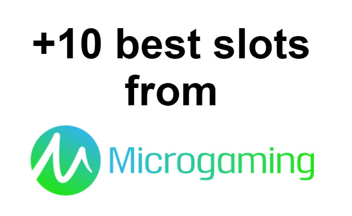+10 best slots from microgaming slots