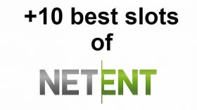 +10 best slots of netentnt