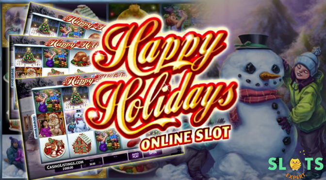 Happy Holidays 6 happy-holidays-slot