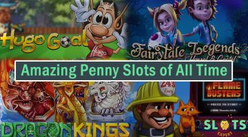 amazing penny slots of all time