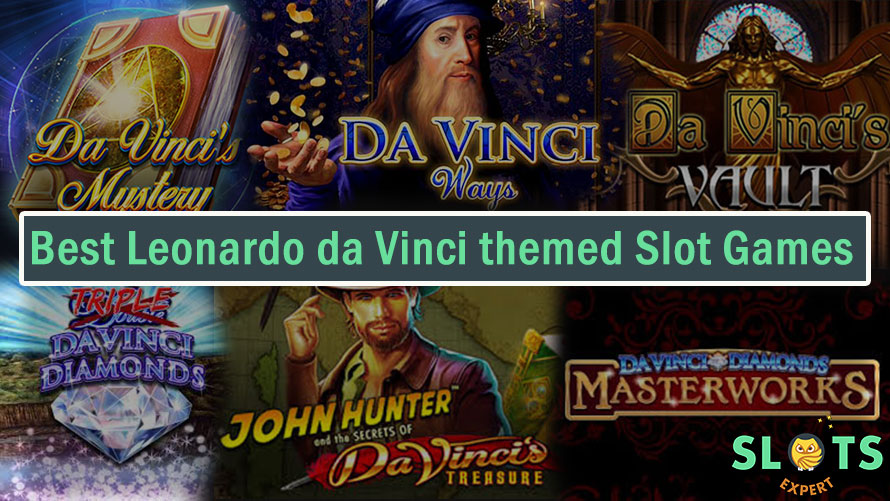 Play Leonardo da Vinci themed Slot Games for Renaissance Genial Winnings 1 Leonardo da Vinci themed Slots