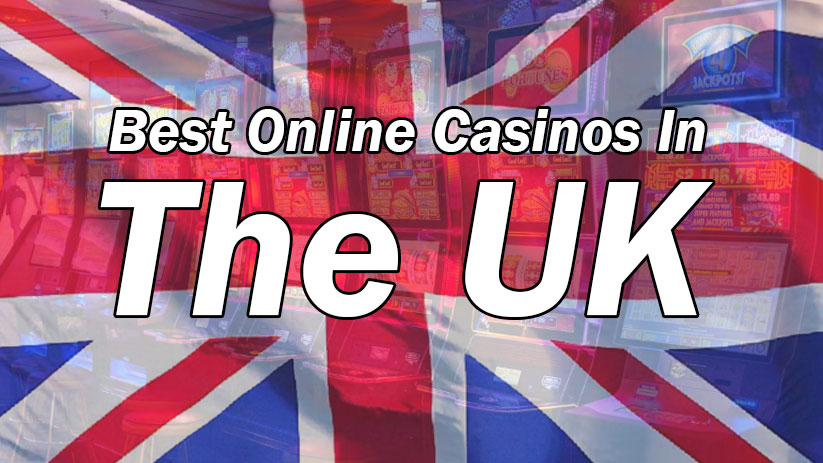 Best online casinos in UK